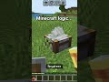 Minecraft logic🤔...#minecraft #shorts