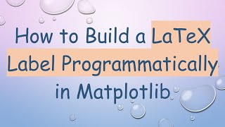 How to Build a LaTeX Label Programmatically in Matplotlib