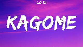 Lo Ki   Kagome Lyrics #28