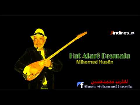 Mihemed Husen Hat Atare DesmalaEfrin Muzik