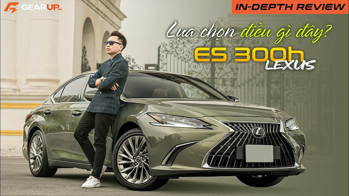 Đánh giá xe lexus es 250 năm 2024