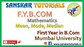 Part#1 Maths and Statistics Measures of central tendency FYBCOM Mumbai University Syllabus Umesh Sir