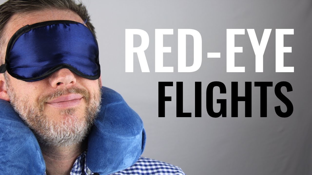 Red eye flight travel tips