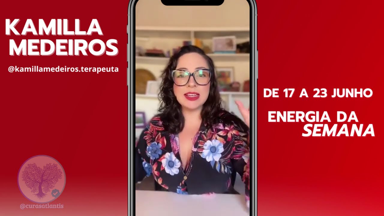 Kamilla Medeiros leitura da Energia da semana 17 a 23 de Junho!