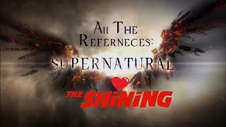 SUPERNATURAL references Stanley Kubricks THE SHINING | Dean and Sam Winchester quote Jack Torrance