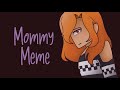 Art mommy meme  mystreet ft lucinda