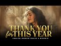 Thank You For This Year Toda Al HaShanah Hazot English Hebrew New Year Messianic Worship Song