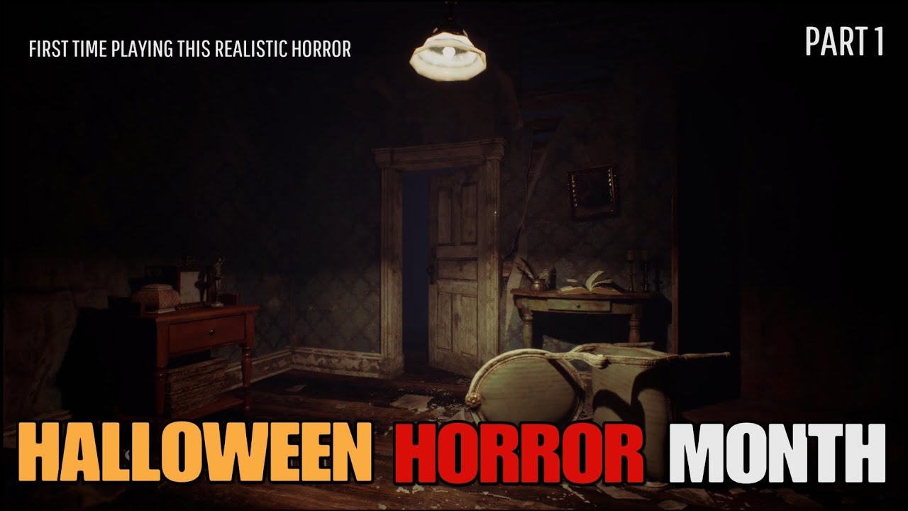 HALLOWEEN HORROR MONTH GAME PART 1