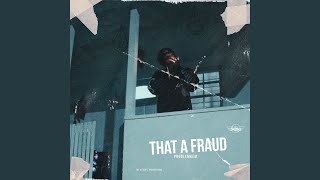 That A Fraud