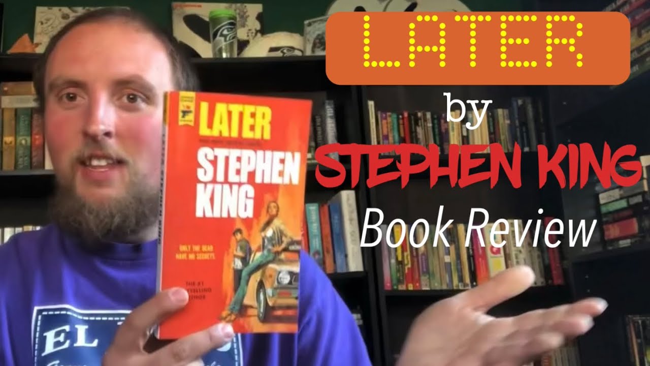 Later by Stephen King | Book Review