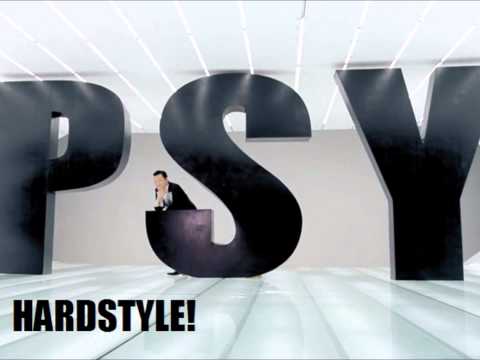PSY - Gangnam Style (HARDSTYLE REMIX)