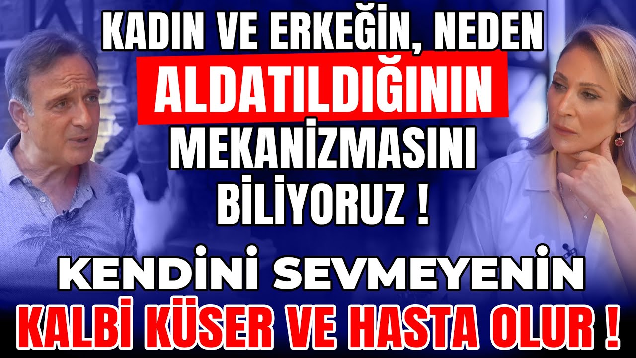 2.BÖLÜM “Neden ALDATILDIĞININ Mekanizmasını Biliyoruz‼️ Kendini Sevmeyenin, Kalbi Küser‼️