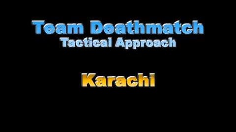 Modern Warfare 2 Team Deathmatch Tactical Approach for Karachi by Nextgentactics Tutorial
