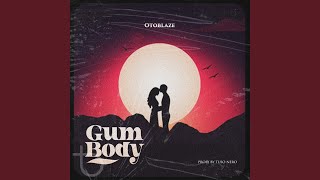 Gum Body