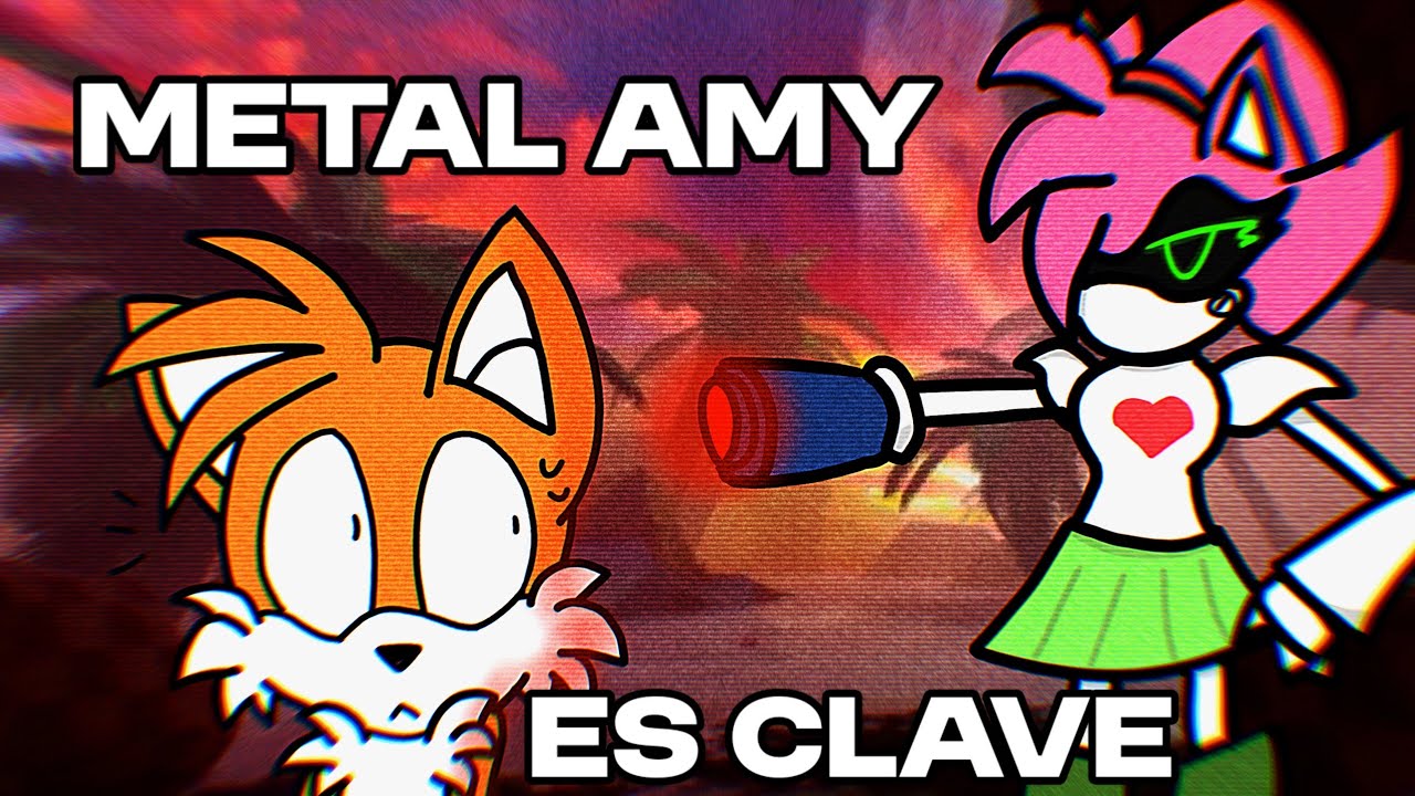 Partidas con la Waifu de Metal Amy (parte 1) | Sonic the disaster Through the blood  