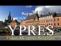 Ypres  ieper  belgium  4k   city of ypres  virtual tours