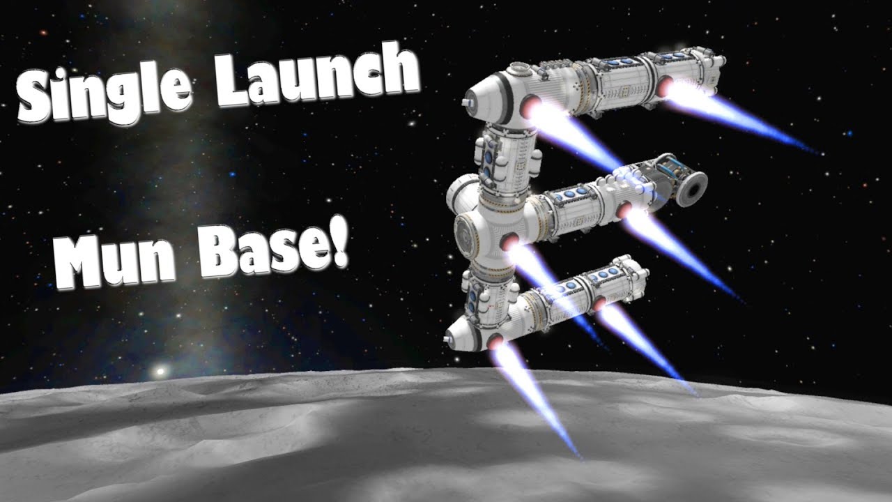 KSP Single Launch Mun Base - YouTube