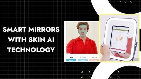Skin Analysis Using AI on a Smart Mirror | PulpoAR