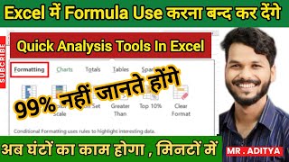 OMG 😱 Excel Quick Analysis Tool – Hidden Features & Tips | Master Excel Quick Analysis in Excel 🔥