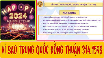 VÌ SAO TRUNG QUỐC ĐỒNG THUẬN GIÁ TRỊ PI 314.159 USD | PI NETWORK MỚI NHẤT |