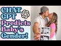 CHAT GPT Guesses The GENDER Of Our BABY!
