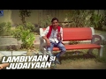 Lambiaan si judaiyaan raabta by aman patel