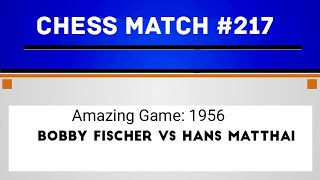 Amazing Game: Bobby Fischer vs Hans Matahari, 1956