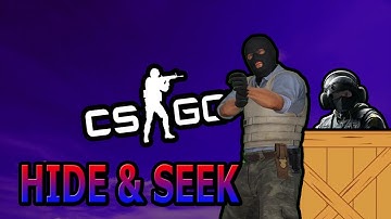 CSGO - Hide N Seek Funny Moments