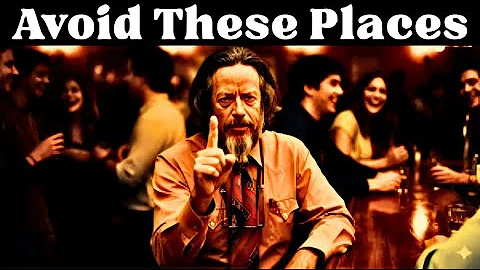 7 Dangerous Places That Destroy Your True Self - Alan Watts