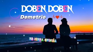Demetrio Doben Doben  Lirik Letra 