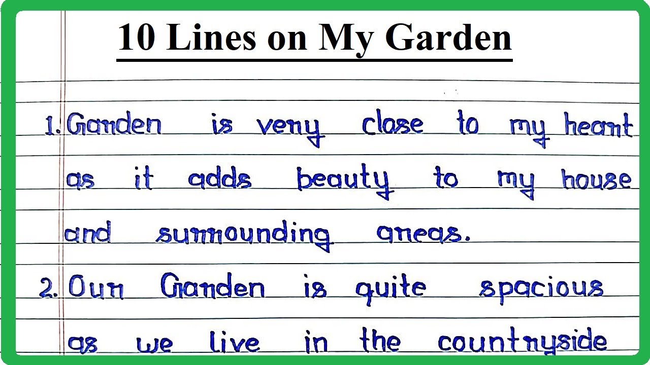 my garden essay 10 lines for class 3