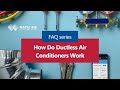 Maple Air Inc. | FAQ Series | How Do Ductless Air Conditioners Work