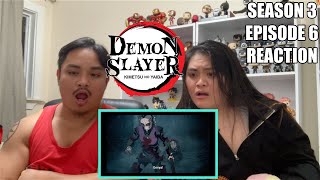 Demon Slayer S3 Ep. 6 Reaction | Aren't You Going to Become a Hashira?