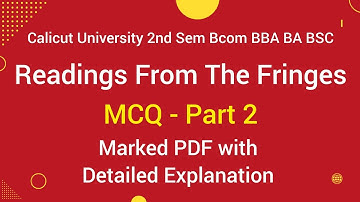 Calicut University 2nd Sem Readings From The Fringes MCQ Part 2