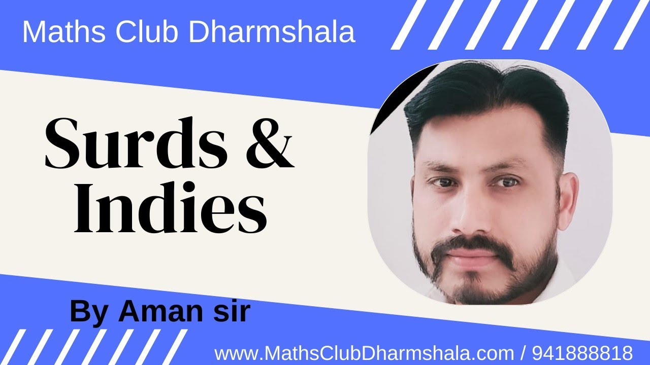 Surds and Indices  @Aman Rajput #mathsclub #dharamshala #mathsclubdharmahsla.com