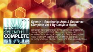 Sylenth 1 Soudbanks Arps & Sequence Complete Vol 1 By Danyella Music
