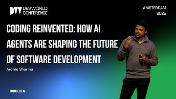 Archie Sharma - Coding Reinvented How AI Agents Are Shaping the Future of Software Development