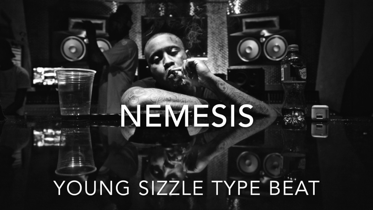 Young Sizzle Type Beat 2017 - "Nemesis" (Prod. DracoBeats)