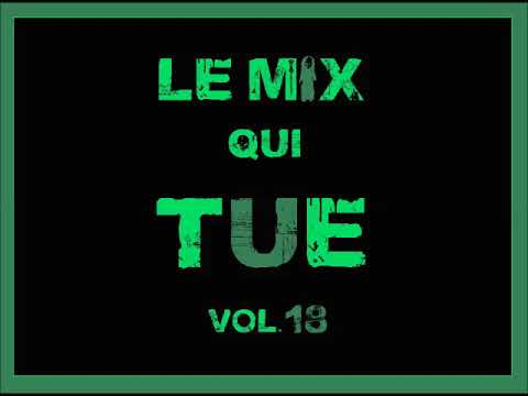 Le Mix Qui Tue 18 (MAXI)