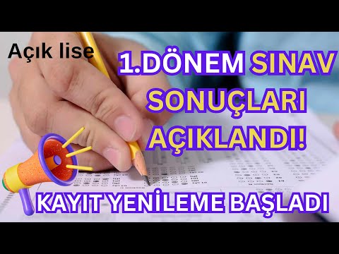 Açık Lise 1. Dönem Sınav Sonuçları Açıklandı. Sonuçlara Nasıl Bakılır? Kayıt Yenileme Başladı.