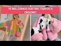 15 Ideas de sueters hechos a crochet que enamoran