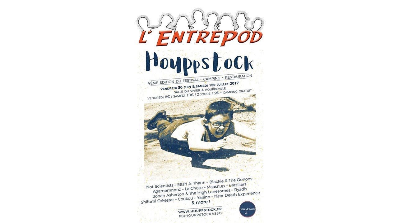 L'EntrePod au Houppstock 2017 - Vendredi