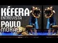 KÉFERA ENTREVISTA PAULO MORAES #FESTCURITIBA 2013