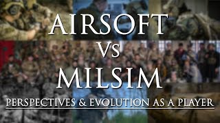 AIRSOFT Vs. MILSIM: Perspectives & Evolution as a Player