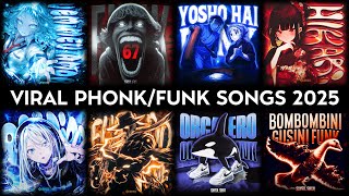 VIRAL PHONK FUNK SONGS 2025