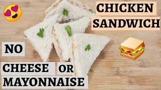 Easy Chicken Sandwich No Mayonaise No Cheese within 5 Minutes |  Easy Cooking Kitchen