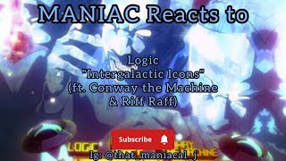 Logic - Intergalactic Icons (ft. Riff Raff & Conway the Machine) (REACTION) | RAFF SPITTIN!!!