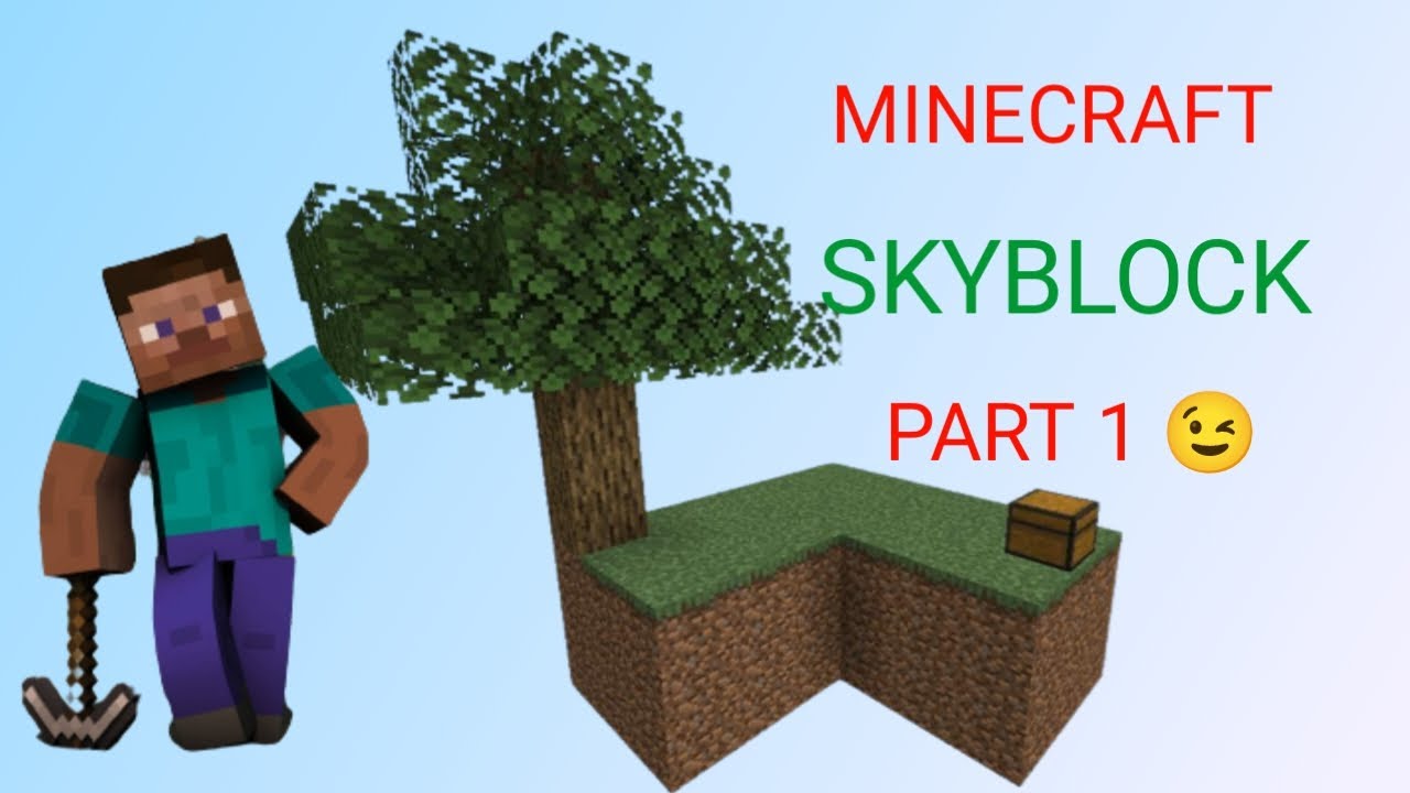 Minecraft skyblock part 1 😉 - YouTube