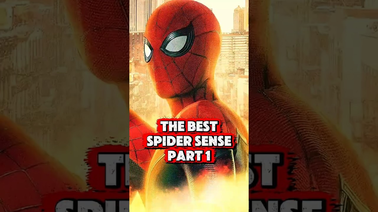 The Best Live Action Spider-Sense