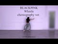 MIRROR BLACKPINK Whistle Choreography Ver 1인 안무 거울모드 MIRROR BLACKPINK Whistle Choreography Ver 1인 안무 거울모드